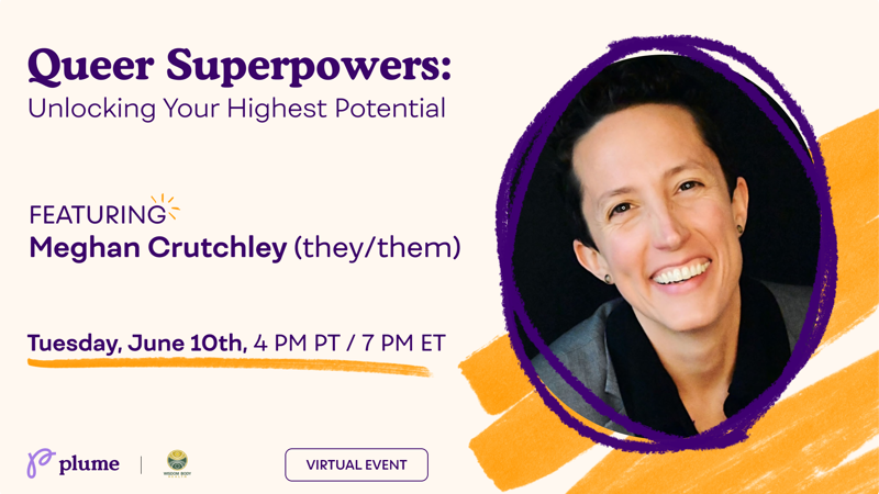 Queer Superpowers: Unlocking Your Highest Potential