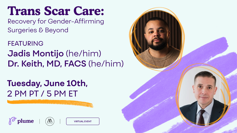 Trans Scar Care: Recovery for Gender-Affirming Surgeries and Beyond