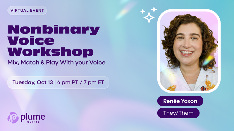Nonbinary Voice Workshop: Mix, Match & Play With your Voice